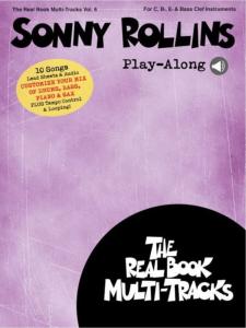 ROLLINS SONNY - REAL BOOK MULTI-TRACKS PLAY-ALONG VOLUME 6 SONNY ROLLINS + ONLINE AUDIO ACCESS