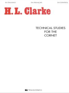 CLARKE HERBERT L. - TECHNICAL STUDIES FOR CORNET EN FRANÇAIS, ITALIEN ET ESPAGNOL
