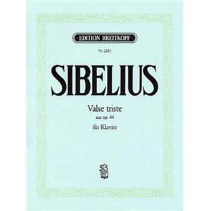 SIBELIUS JEAN - VALSE TRISTE OP.44/1 PIANO