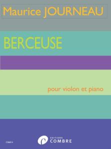 JOURNEAU MAURICE - BERCEUSE - VIOLON ET PIANO