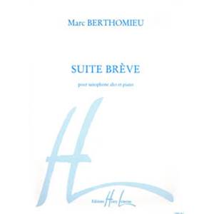 MARC BERTHOMIEU - SUITE BREVE - SAXOPHONE MIB ET PIANO