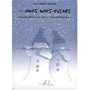 RIOU JACQUES - DUOS HORS-PISTES (12) - 2 FLUTES