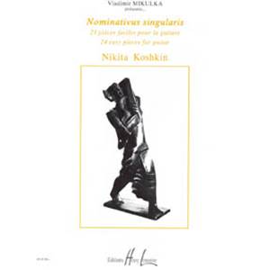 KOSHKIN NIKITA - NOMINATIVUS SINGULARIS - GUITARE