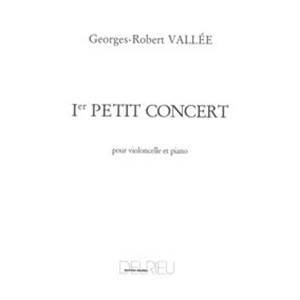 VALLEE GR - PETIT CONCERT N°1 - VIOLONCELLE ET PIANO