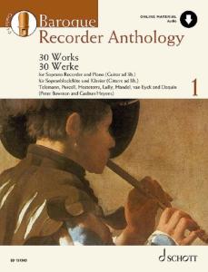 BAROQUE RECORDER ANTHOLOGY VOL.1 +AO - FLUTE A BEC SOPRANO ET PIANO OU GUITARE