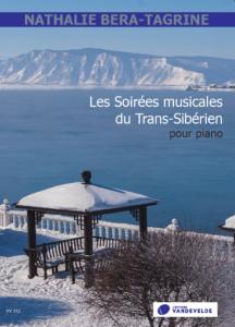 BERA-TAGRINE NATHALIE - LES SOIREES MUSICALES DU TRANS-SIBERIEN - PIANO
