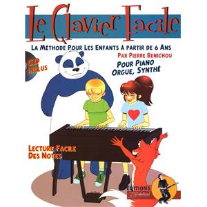 PIERRE BENICHOU - LE CLAVIER FACILE - METHODE POUR ENFANTS + CD