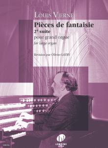VIERNE LOUIS - PIECES DE FANTAISIE OP.53 SUITE N2 REVISION PAR OLIVIER LATRY - ORGUE