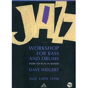 WEIGERT DAVE - JAZZ WORKSHOP + CD