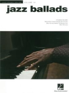 COMPILATION - JAZZ PIANO SOLOS VOL.10 : JAZZ BALLADS