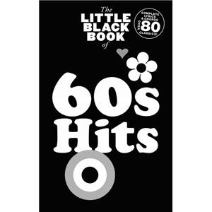 COMPILATION - LITTLE BLACK SONGBOOK THE 60'S HITS PLUS DE 80 CHANSONS FORMAT POCHE