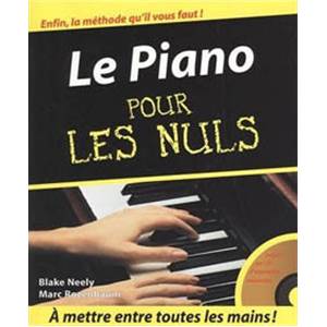 BLAKE NEELY / MARC ROZENBAUM - LE PIANO POUR LES NULS + CD ÉPUISÉ