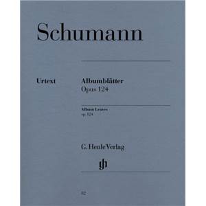 SCHUMANN ROBERT - ALBUMBLATTER OP.124 (FEUILLETS D'ALBUM) - PIANO