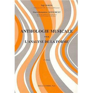 HAKIM/DUFOURCET - ANTHOLOGIE MUSICALE POUR L'ANALYSE DE LA FORME - ANALYSE