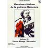 WORMS CLAUDE - MAESTROS CLASICOS DE LA GUITARRA FLAMENCA VOL.3 : SERRANITO + CD - GUITARE FLAMENCA