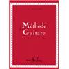 AGUADO DIONISIO - METHODE DE GUITARE (DUSSART) - GUITARE