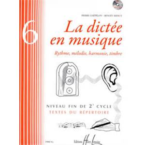 CHEPELOV PIERRE/MENUT BENOIT - LA DICTEE EN MUSIQUE FIN DU 2EME CYCLE + CD