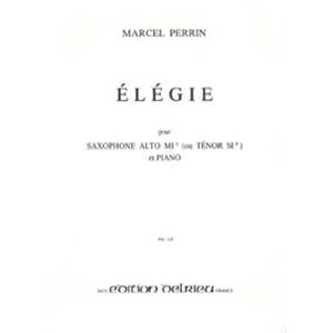 PERRIN MARCEL - ELEGIE - SAXOPHONE (MIB OU SIB) ET PIANO