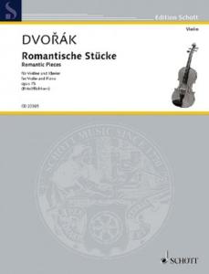 DVORAK ANTON - PIECES ROMANTIQUES OPUS 75 - VIOLON ET PIANO